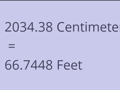 2034.38 CM TO FEET