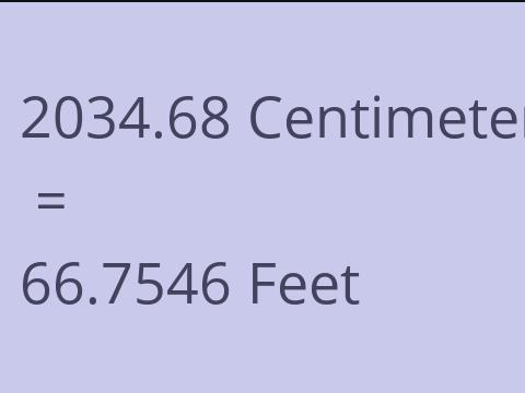 2034.68 CM TO FEET