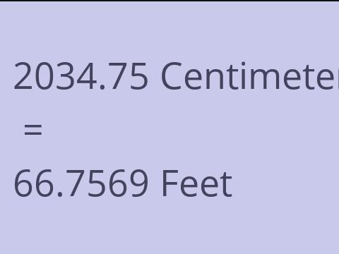 2034.75 CM TO FEET