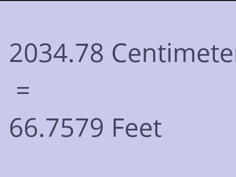 2034.78 CM TO FEET