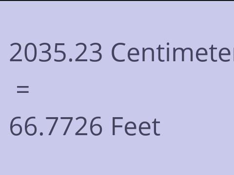 2035.23 CM TO FEET