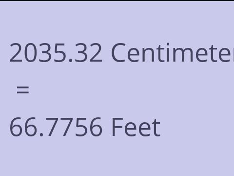 2035.32 CM TO FEET