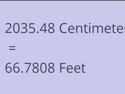 2035.48 CM TO FEET