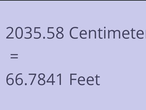 2035.58 CM TO FEET