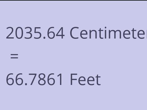 2035.64 CM TO FEET