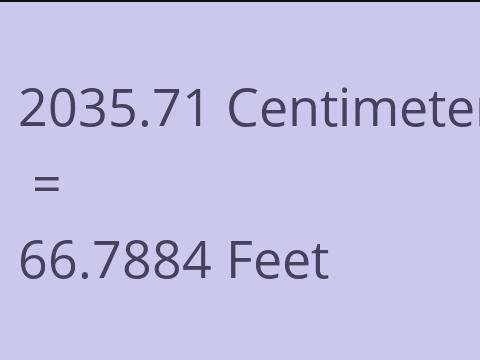 2035.71 CM TO FEET