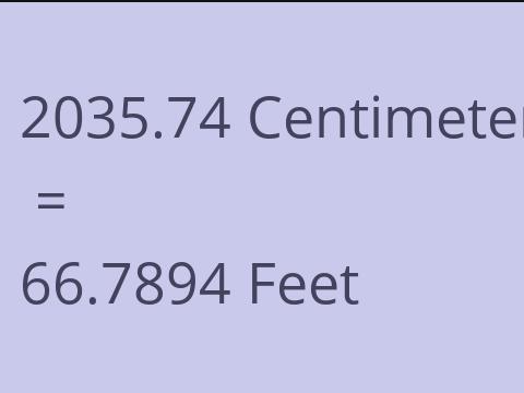 2035.74 CM TO FEET