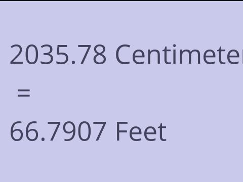 2035.78 CM TO FEET