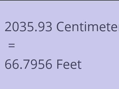 2035.93 CM TO FEET