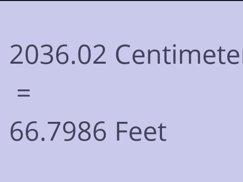 2036.02 CM TO FEET