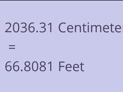 2036.31 CM TO FEET