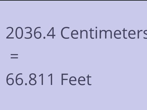 2036.4 CM TO FEET