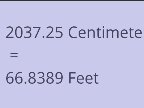 2037.25 CM TO FEET