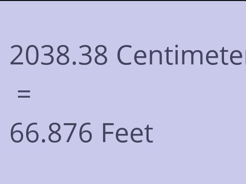 2038.38 CM TO FEET