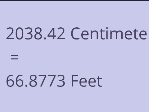 2038.42 CM TO FEET