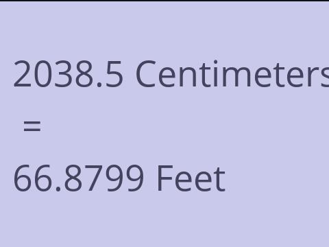 2038.5 CM TO FEET