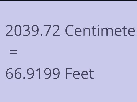 2039.72 CM TO FEET