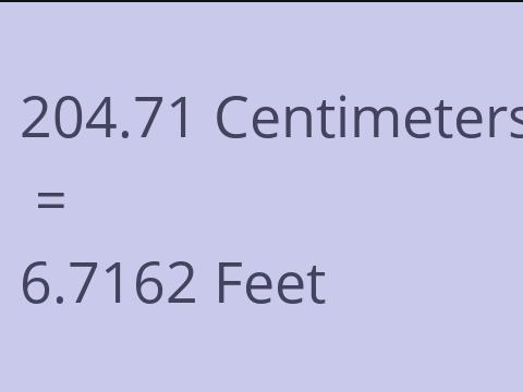 204.71 CM TO FEET