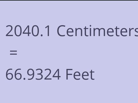 2040.1 CM TO FEET