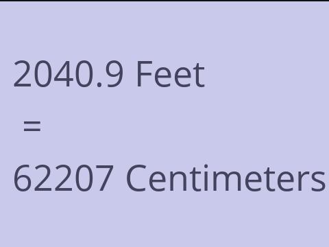 2040.9 FEET TO CM