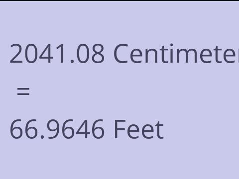 2041.08 CM TO FEET