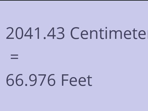 2041.43 CM TO FEET