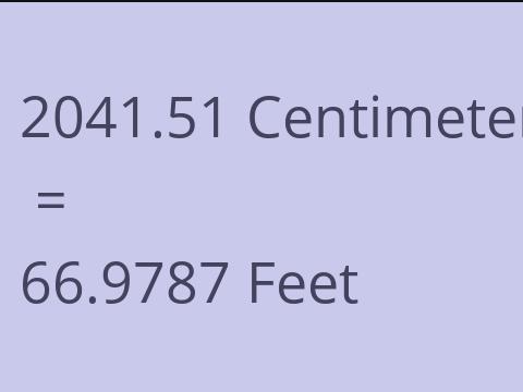 2041.51 CM TO FEET