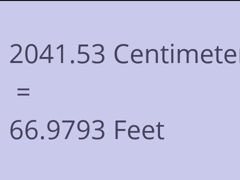 2041.53 CM TO FEET