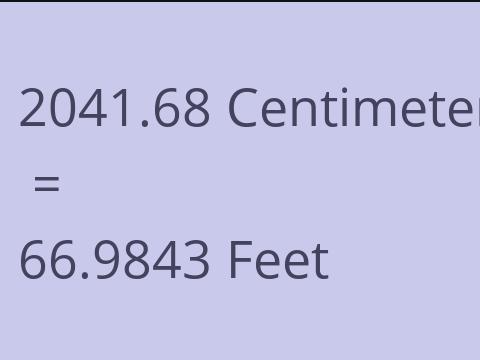 2041.68 CM TO FEET