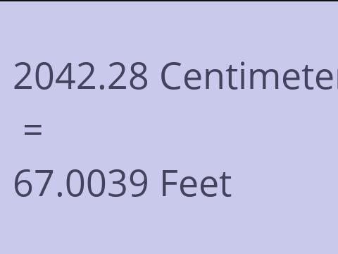 2042.28 CM TO FEET