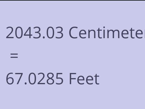 2043.03 CM TO FEET