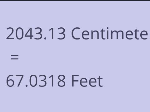 2043.13 CM TO FEET