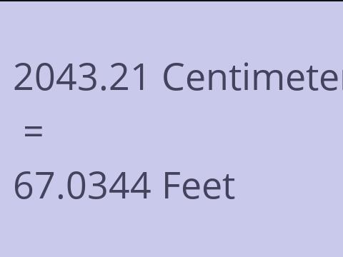 2043.21 CM TO FEET