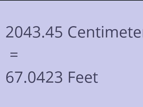 2043.45 CM TO FEET