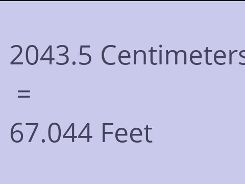 2043.5 CM TO FEET