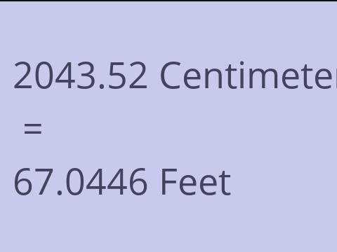 2043.52 CM TO FEET