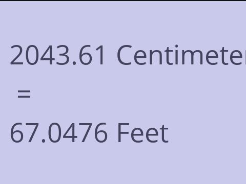 2043.61 CM TO FEET