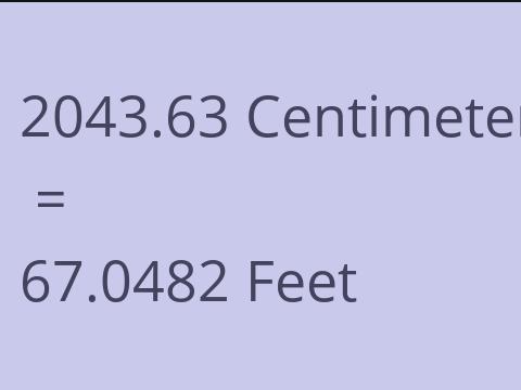 2043.63 CM TO FEET