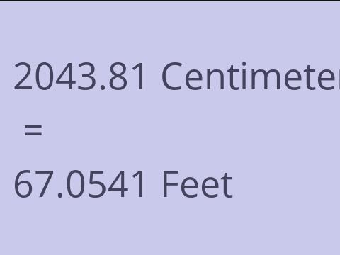 2043.81 CM TO FEET