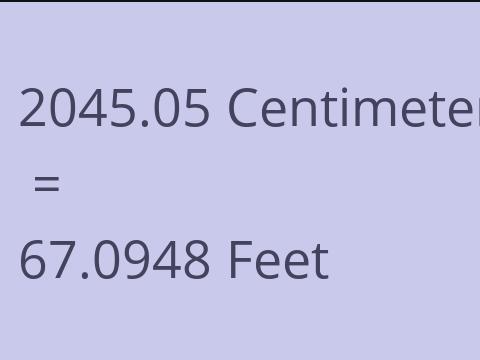 2045.05 CM TO FEET