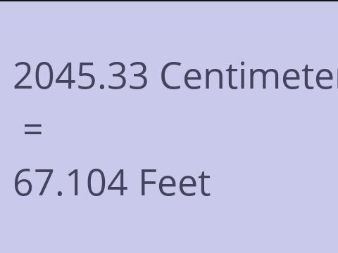 2045.33 CM TO FEET