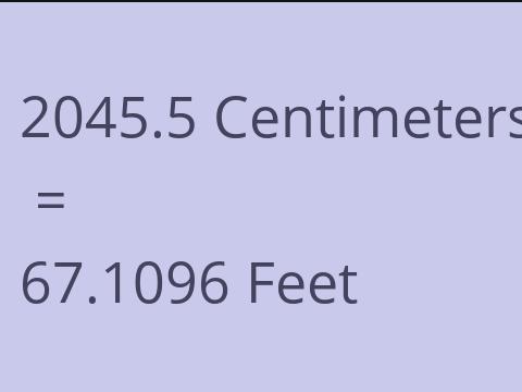 2045.5 CM TO FEET