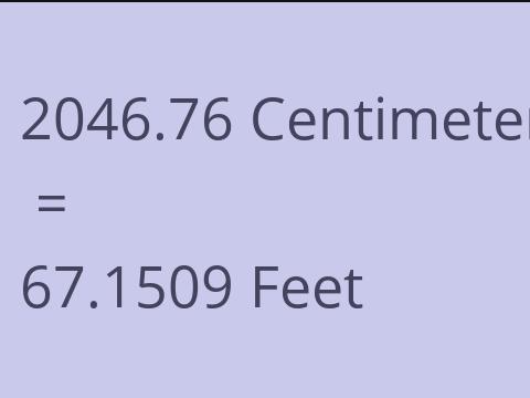 2046.76 CM TO FEET