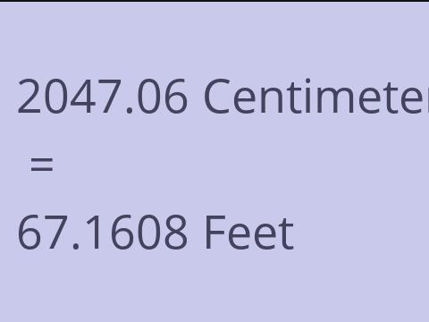 2047.06 CM TO FEET