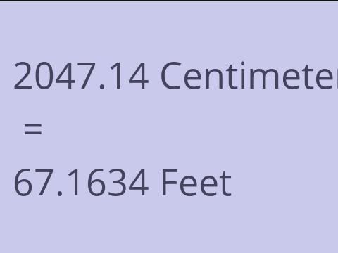 2047.14 CM TO FEET