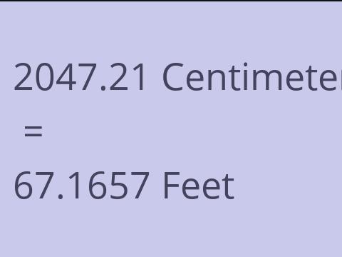 2047.21 CM TO FEET