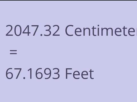 2047.32 CM TO FEET