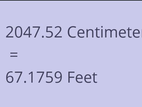 2047.52 CM TO FEET