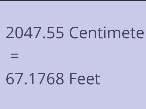 2047.55 CM TO FEET