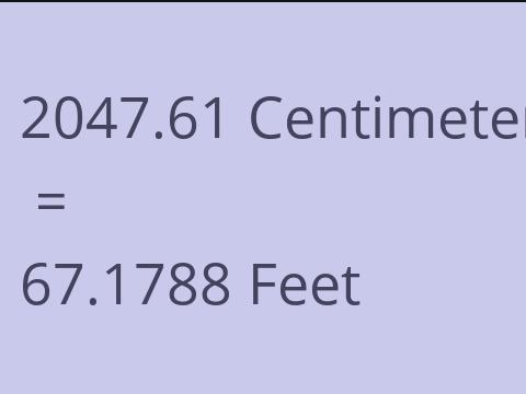 2047.61 CM TO FEET